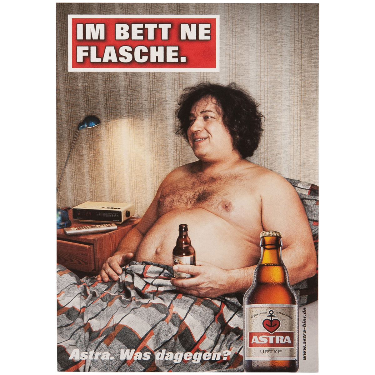 Astra - Poster "Im Bett ne Flasche"